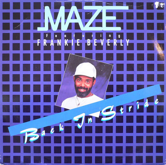 Maze Featuring Frankie Beverly : Back In Stride (12")