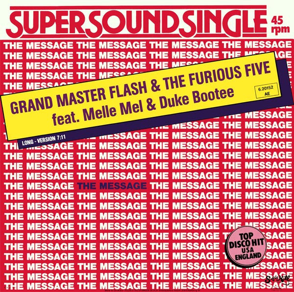 Grand Master Flash & The Furious Five* Feat. Melle Mel & Duke Bootee : The Message (12", Single)