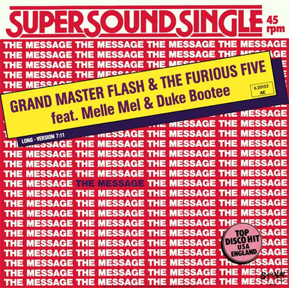 Grand Master Flash & The Furious Five* Feat. Melle Mel & Duke Bootee : The Message (12", Single)