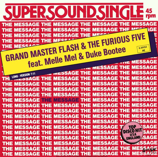 Grand Master Flash & The Furious Five* Feat. Melle Mel & Duke Bootee : The Message (12", Single)