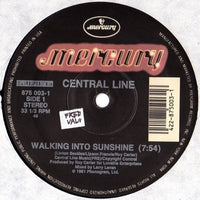 Central Line : Walking Into Sunshine / You've Said Enough (12")