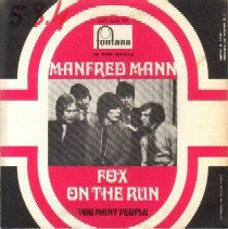 Manfred Mann : Fox On The Run (7", Single, Mono)