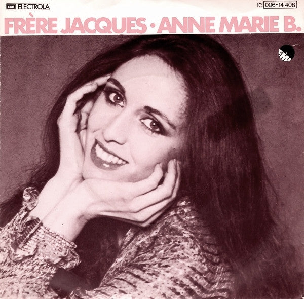Anne Marie B.* : Frère Jacques (7", Single)