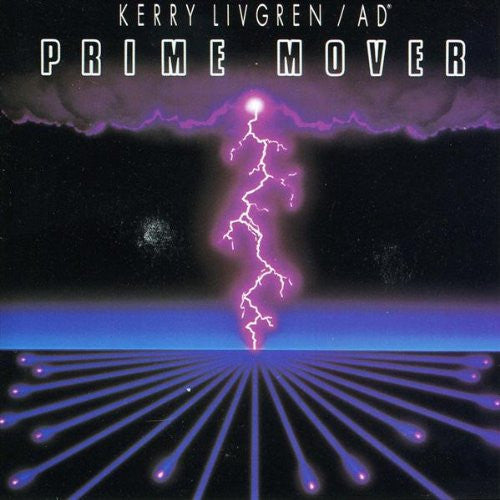 Kerry Livgren / AD (10) : Prime Mover (LP, Album)