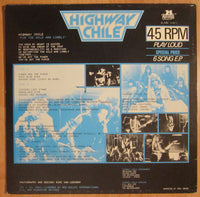 Highway Chile : For The Wild And Lonely (12", EP)