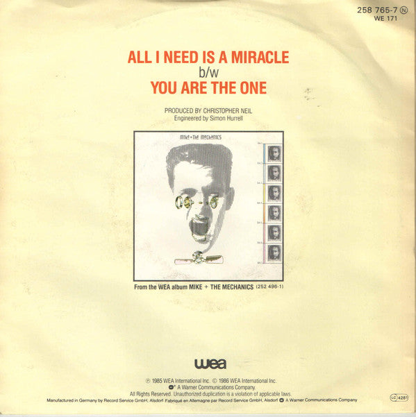 Mike & The Mechanics : All I Need Is A Miracle (7", Single)