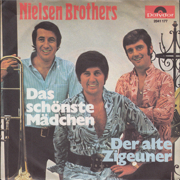 Die Nilsen Brothers : Das Schönste Mädchen / Der Alte Zigeuner (7", Single)