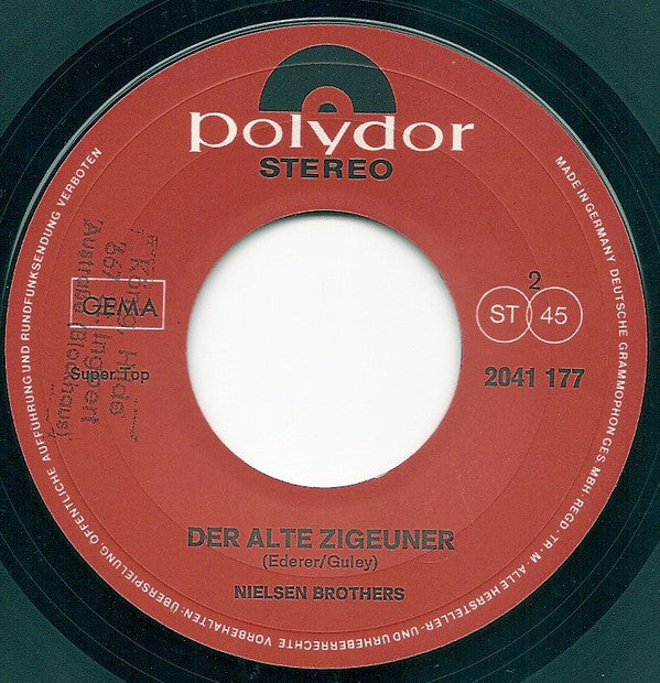 Die Nilsen Brothers : Das Schönste Mädchen / Der Alte Zigeuner (7", Single)