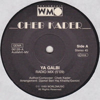 Cheb Kader :  Ya Galbi (12", Maxi)