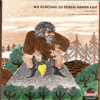 Eduard Marks : Wie Rübezahl Zu Seinem Namen Kam (7", Mono, Gat)