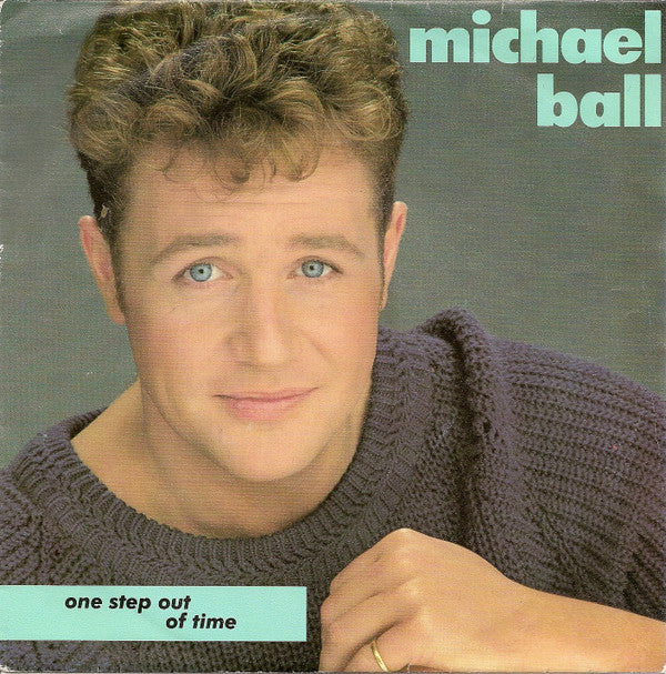 Michael Ball : One Step Out Of Time (7", Single, pap)
