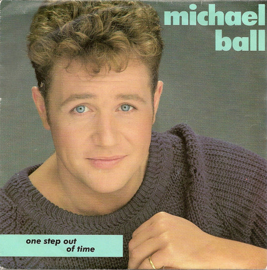 Michael Ball : One Step Out Of Time (7", Single, pap)