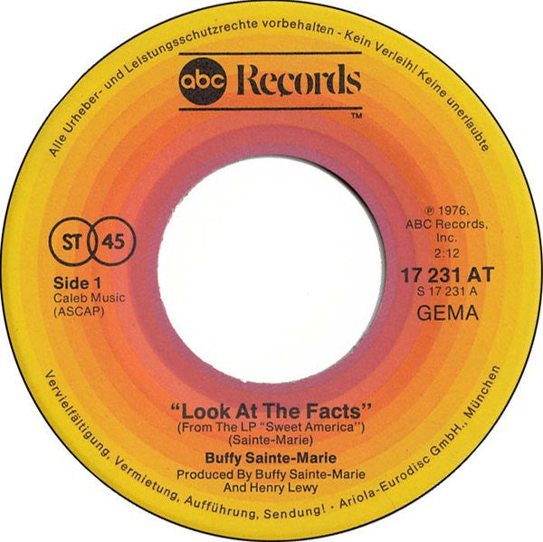 Buffy Sainte Marie* : Look At The Facts (7", Single)