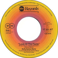 Buffy Sainte Marie* : Look At The Facts (7", Single)