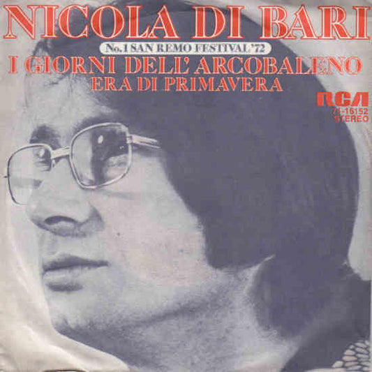 Nicola Di Bari : I Giorni Dell'Arcobaleno (7", Single)