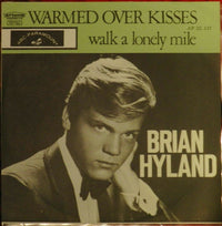 Brian Hyland : Warmed Over Kisses (Left Over Love) (7", Single)