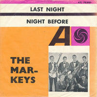 The Mar-Keys : Last Night / Night Before (7", Single)