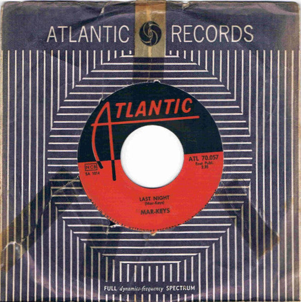The Mar-Keys : Last Night / Night Before (7", Single)