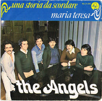 The Angels (33) : Una Storia Da Scordare (7", Single)