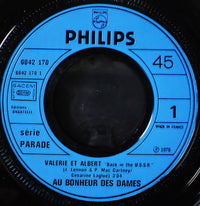 Au Bonheur Des Dames : Valerie Et Albert / Baisse Un Peu Le Phono (7", Single)