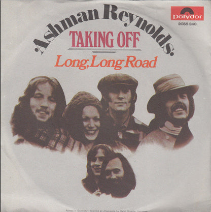 Ashman Reynolds : Taking Off / Long, Long Road (7", Single)