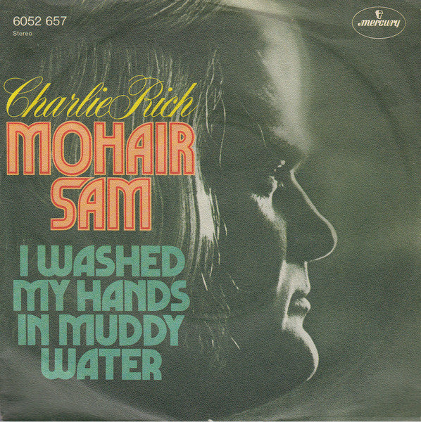 Charlie Rich : Mohair Sam (7", Single, RE)