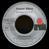 Yvonne Silova : Du Kamst Zu Mir (7", Single)