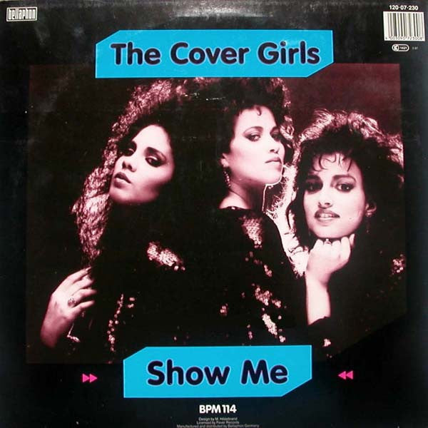 The Cover Girls : Show Me (12", Maxi)