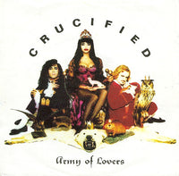 Army Of Lovers : Crucified (7", Single)