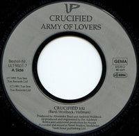 Army Of Lovers : Crucified (7", Single)