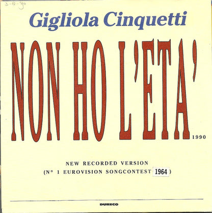 Gigliola Cinquetti, Dino (7) : Non Ho L'eta 1990 / Gli Occhi Miei (7", Single)