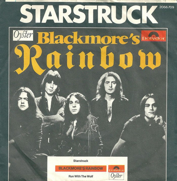 Blackmore's Rainbow* : Starstruck (7", Single)