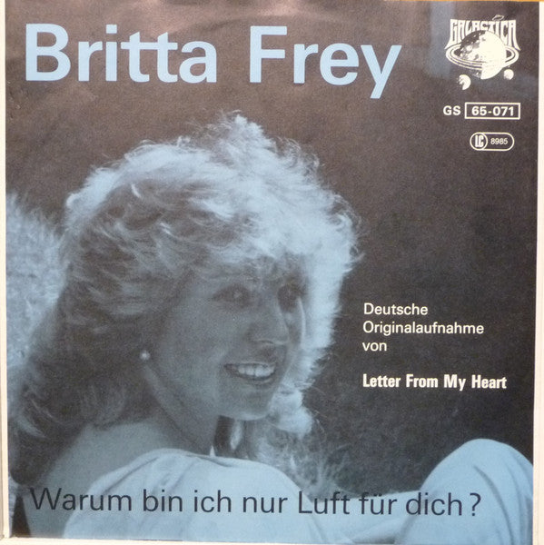 Britta Frey : Warum Bin Ich Nur Luft Für Dich? (7", Single)
