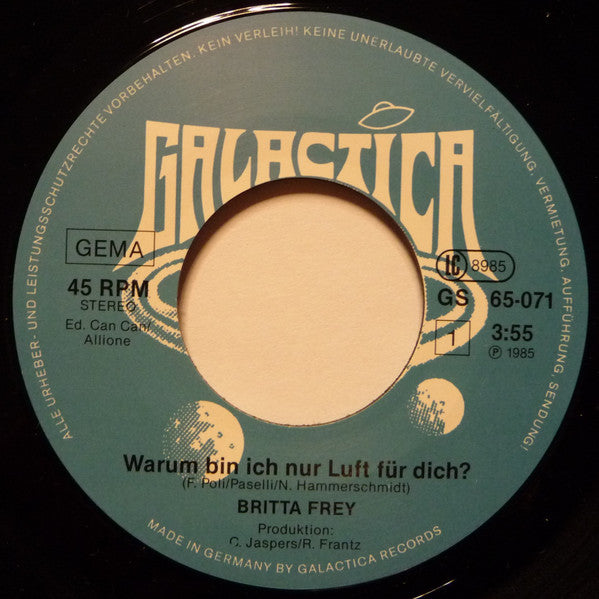 Britta Frey : Warum Bin Ich Nur Luft Für Dich? (7", Single)