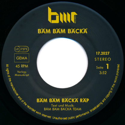 Bäm Bäm Bäckä : Bäm Bäm Bäckä Räp (7", Single)