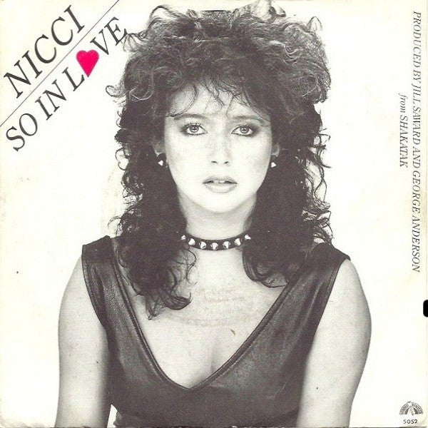 Nicci* : So In Love (7")