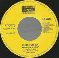Kurt Kuchen : Kir Royal (7", Single)