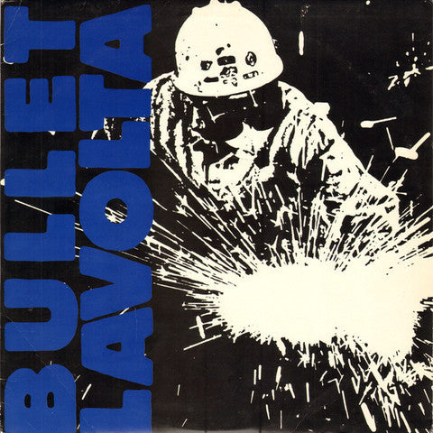 Bullet LaVolta : Bullet LaVolta (12", EP)