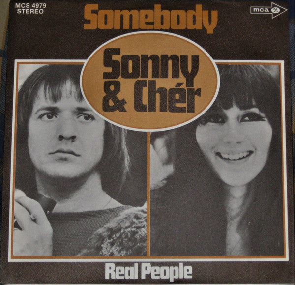 Sonny & Cher : Somebody (7")