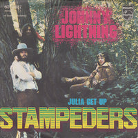 Stampeders* : Johnny Lightning / Julia Get Up  (7")