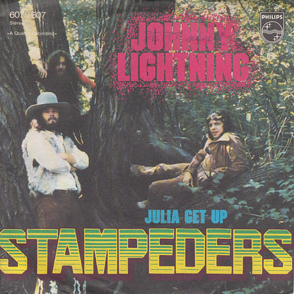Stampeders* : Johnny Lightning / Julia Get Up  (7")