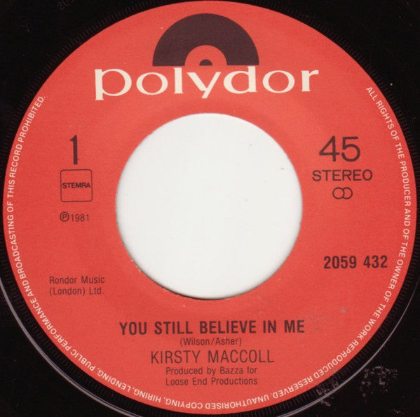 Kirsty MacColl : You Still Believe In Me (7")