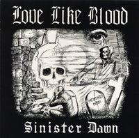 Love Like Blood : Sinister Dawn (12", EP)