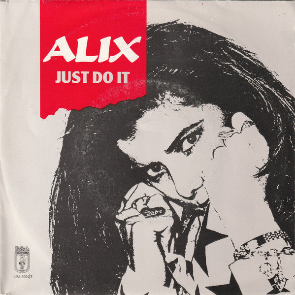 Alix : Just Do It (7")