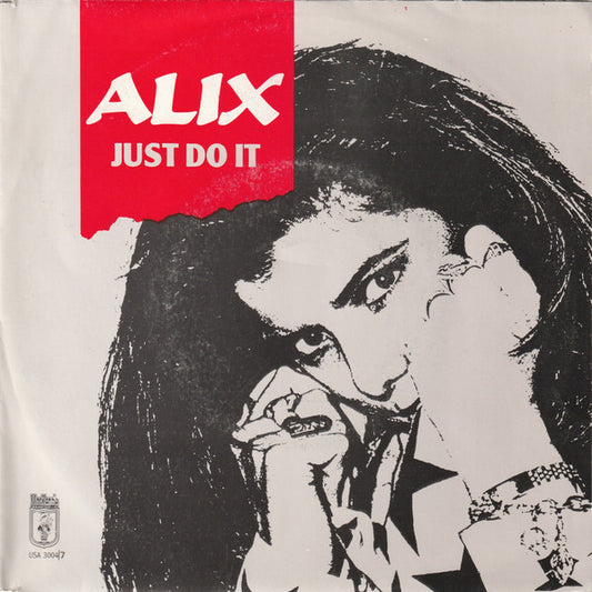 Alix : Just Do It (7")