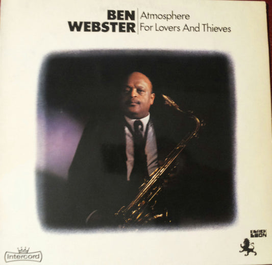 Ben Webster : Atmosphere For Lovers And Thieves (LP, Album, RE)