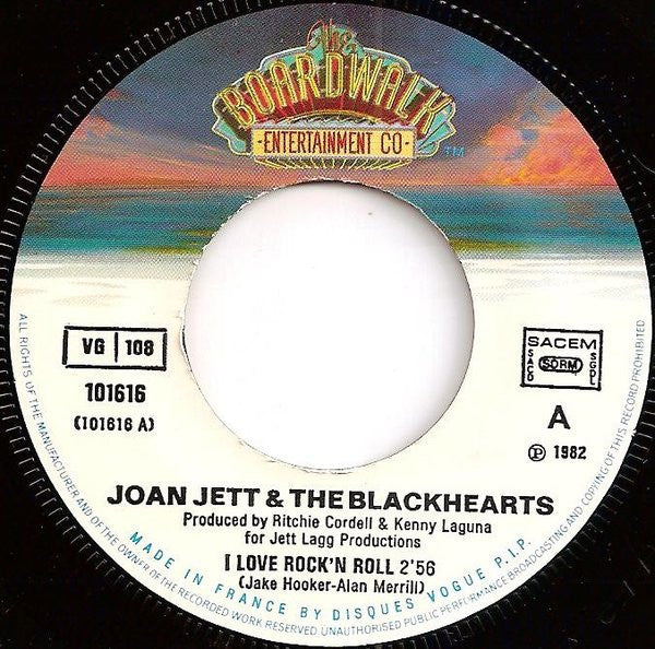 Joan Jett & The Blackhearts : I Love Rock 'N Roll (7", Single, 1st)