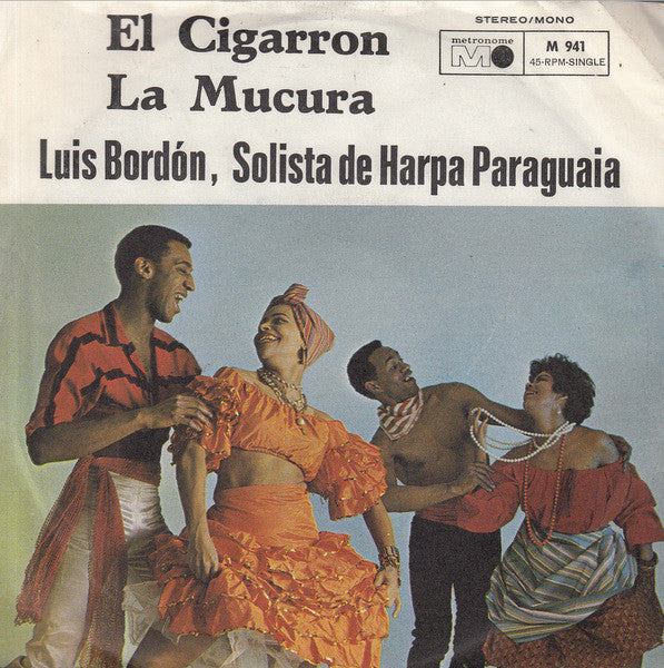 Luis Bordón : El Cigarron (7", Single)