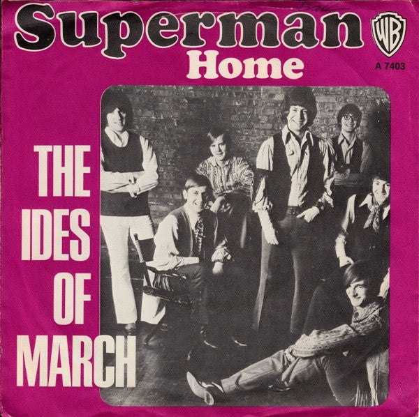 The Ides Of March : Superman (7", Single)
