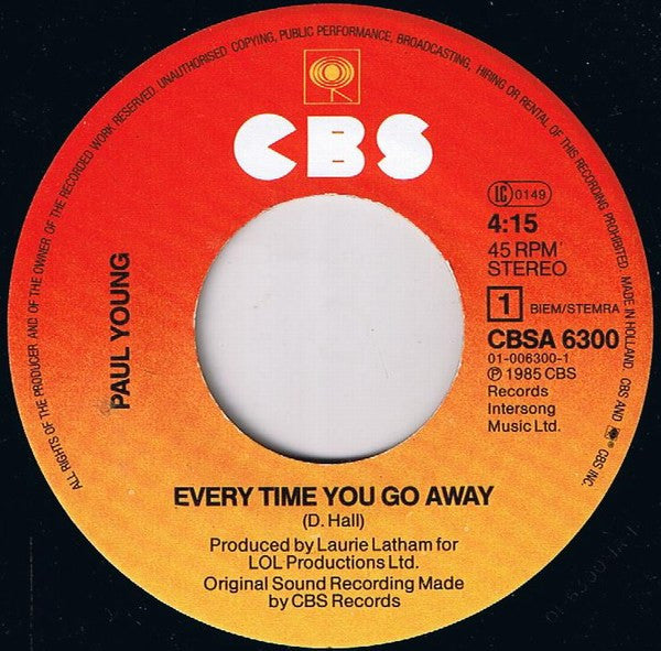Paul Young : Every Time You Go Away (7", Single)